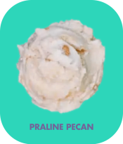 PRALINE PECAN